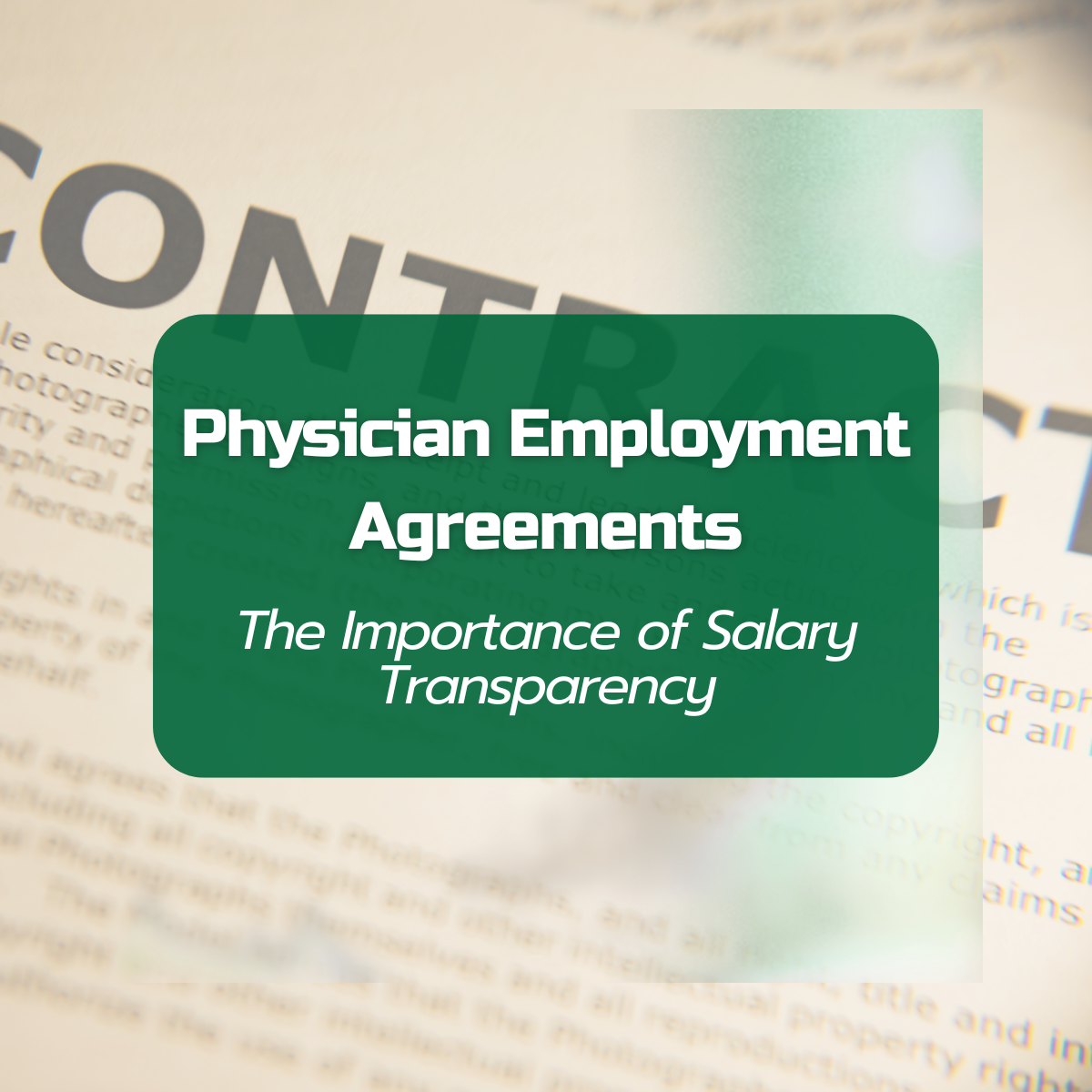 In physician contracts salary transparency is important