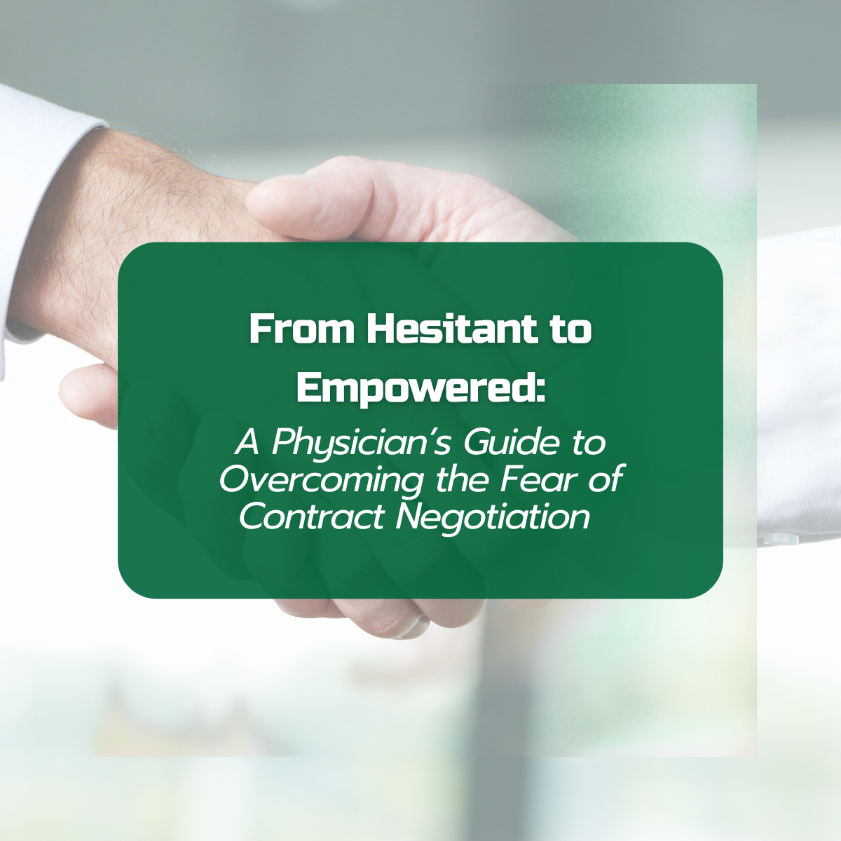 Emplowering physicians in contract negotiations