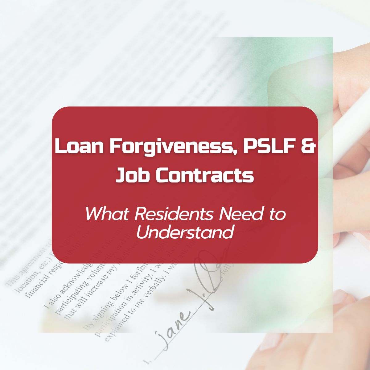What residents need to uinderstand about loan forgiveness